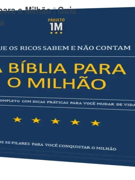 E-BOOK A Bíblia para o Milhão – Guia Prático de Riqueza