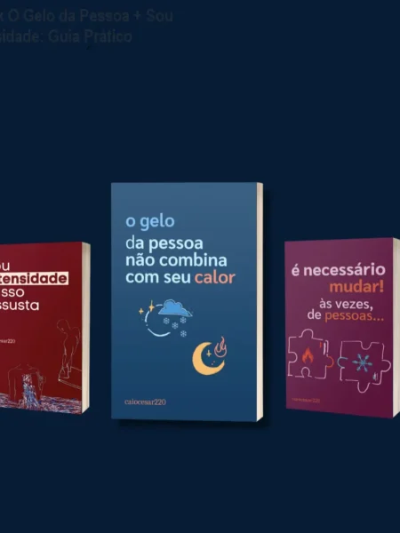 Ebook O Gelo da Pessoa + Sou Intensidade: Guia Prático