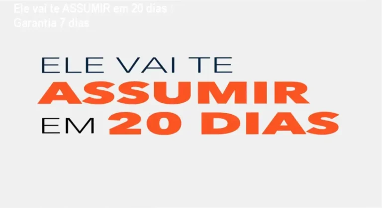 Ele vai te ASSUMIR em 20 dias de Emanuel Hallef – compra segura e acesso oficial