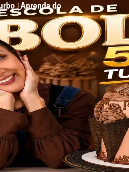 Escola de Bolos 5.0 Turbo – Aprenda do Zero e Venda Bolos