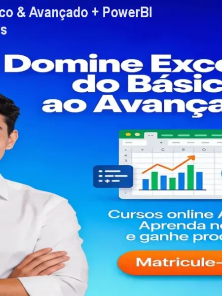 Curso Excel Básico & Avançado + PowerBI – Domine Planilhas
