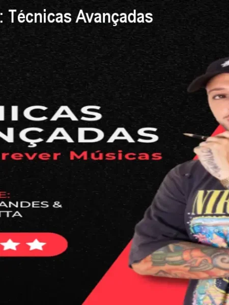 Fábrica de Música: Técnicas Avançadas para Compor Hits