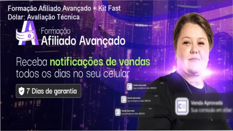 Formação Afiliado Avançado + Kit Fast Dólar - análise e avaliação completa