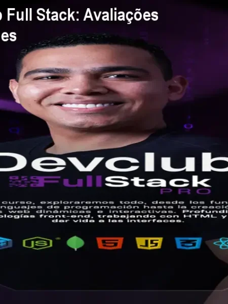 Formação DevClub Full Stack: Avaliações Reais e Reclamações