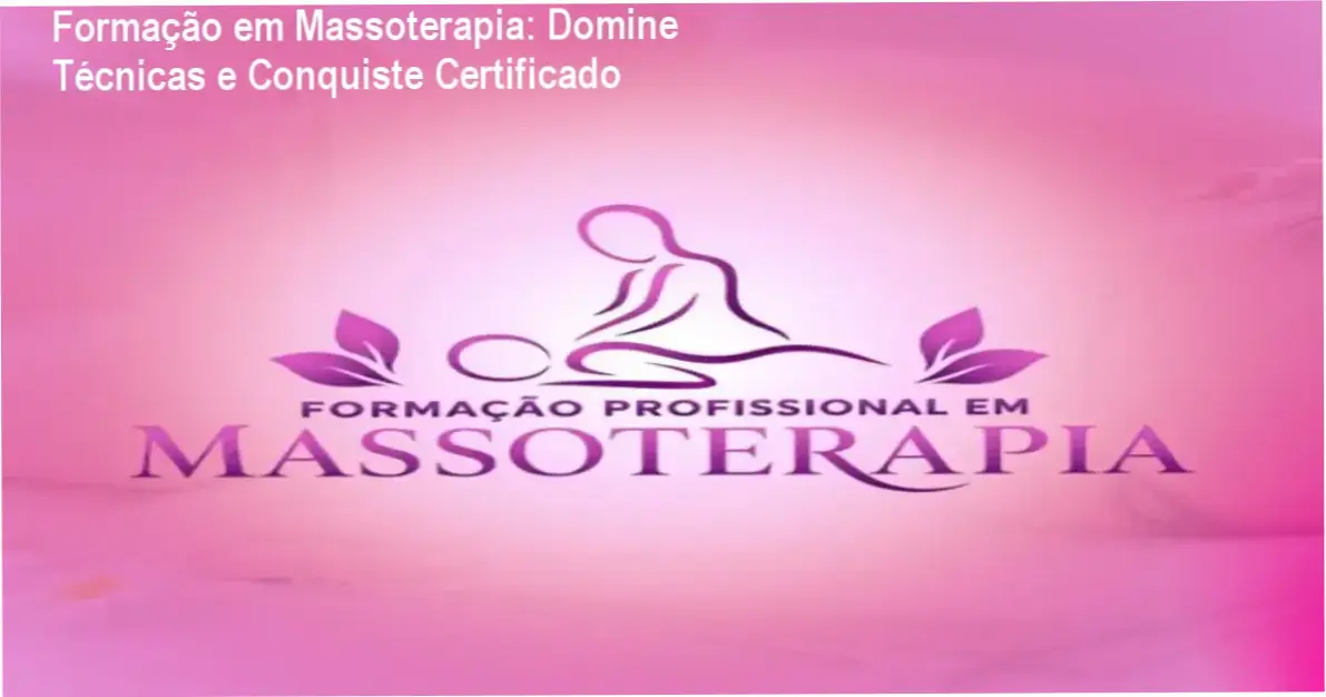 Imagem da Formação em Massoterapia online mostrando módulo de técnicas de massagem e certificado