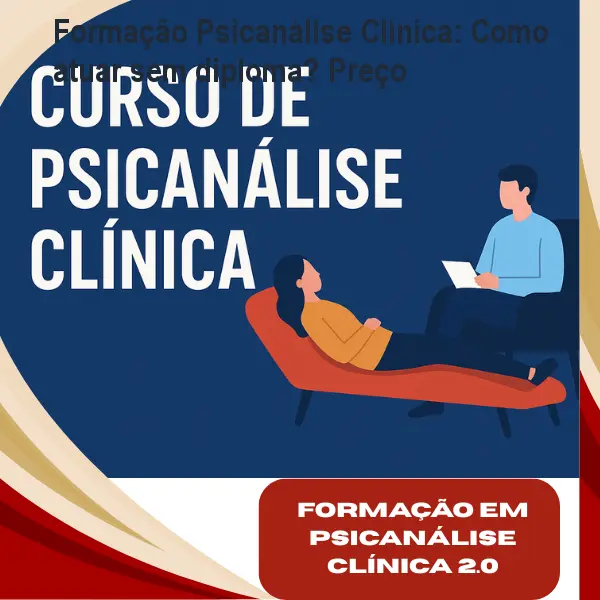 Formação Psicanálise Clínica: Como atuar sem diploma? Preço 1 https://ondeaprender.com.br/aprender/formacao-psicanalise-clinica-como-atuar-sem-diploma-preco/ Formação Psicanálise Clínica: Como atuar sem diploma? Preço