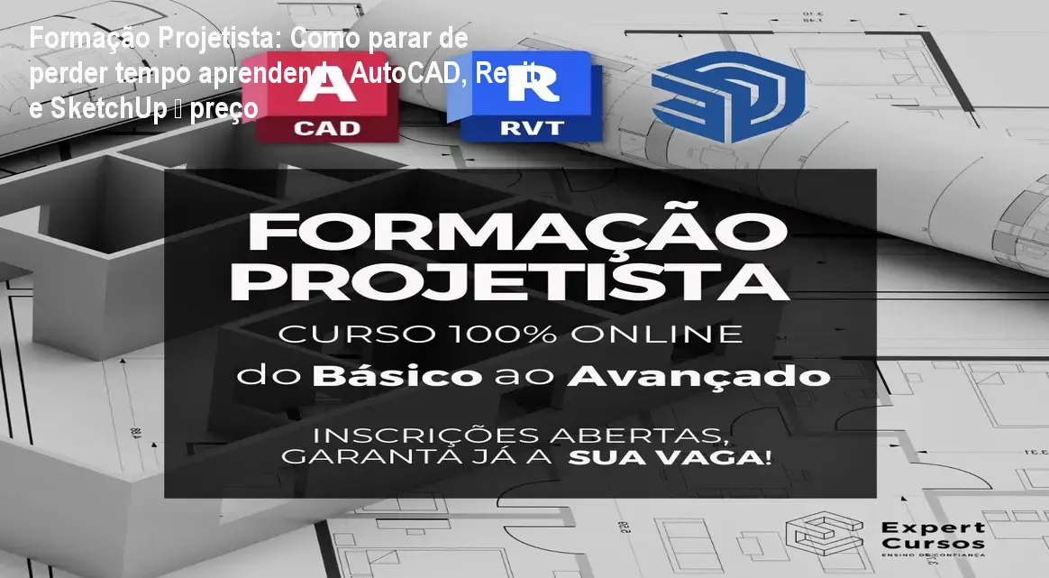 Tela do curso Formação Projetista mostrando aulas práticas de AutoCAD, Revit e SketchUp