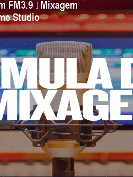 Fórmula de Mixagem FM3.9 – Mixagem Profissional em Home Studio