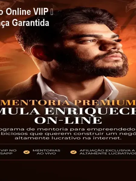 Fórmula Enriquecendo Online VIIP – Acesso Oficial e Licença Garantida