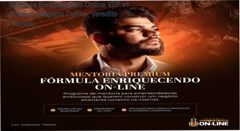 Fórmula Enriquecendo Online VIIP vs Fórmula Negócio Online: Veredito Técnico 4 https://ondeaprender.com.br/tok-shop-jhonatas-silva-reputacao-seguranca-avaliacoes/ Comparativo visual entre Fórmula Enriquecendo Online VIIP e Fórmula Negócio Online destacando suporte e resultados