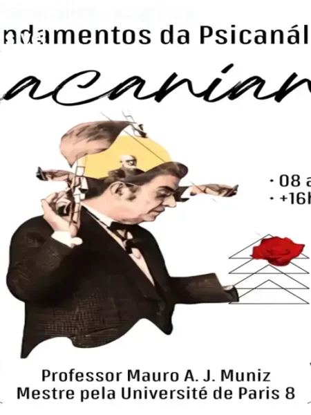 Fundamentos da Psicanálise Lacaniana – Curso Online Acessível