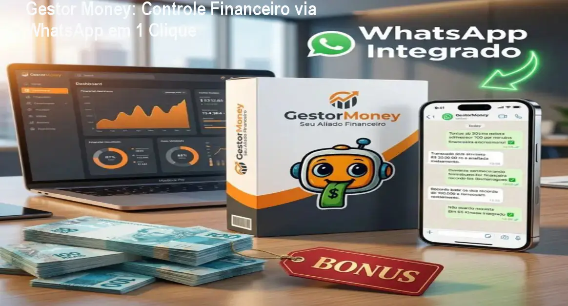 Gestor Money: Controle Financeiro via WhatsApp em 1 Clique 1 https://ondeaprender.com.br/aprender/gestor-money-agente-financeiro-whatsapp/ Gestor Money: Controle Financeiro via WhatsApp em 1 Clique