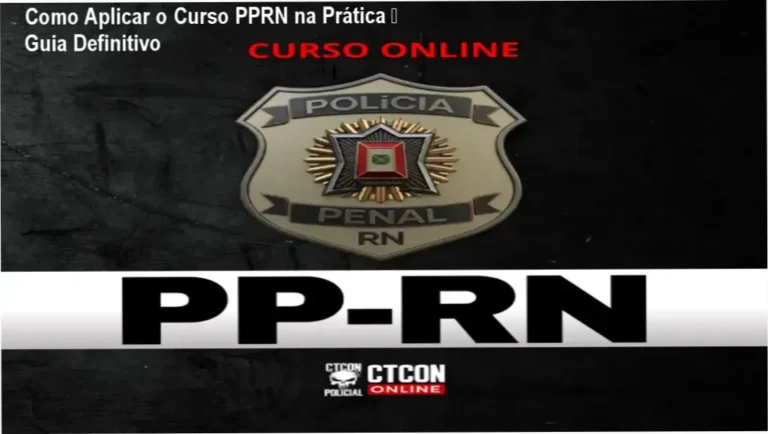 Imagem ilustrando o Guia de Aplicação Prática do Curso Polícia Penal RN