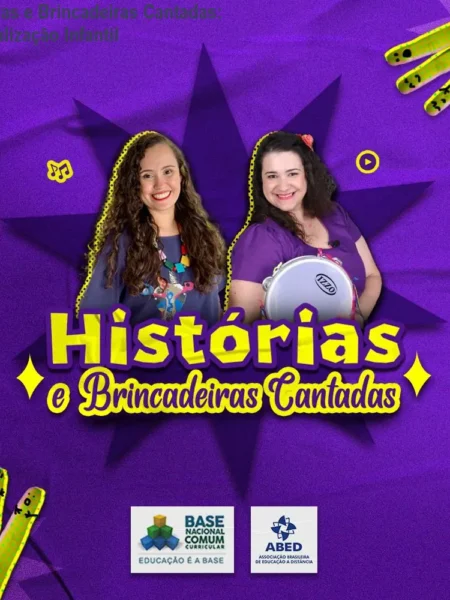 Histórias e Brincadeiras Cantadas: Musicalização Infantil