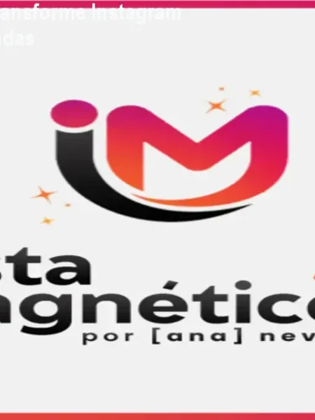 Insta Magnético: Transforme Instagram em Máquina de Vendas