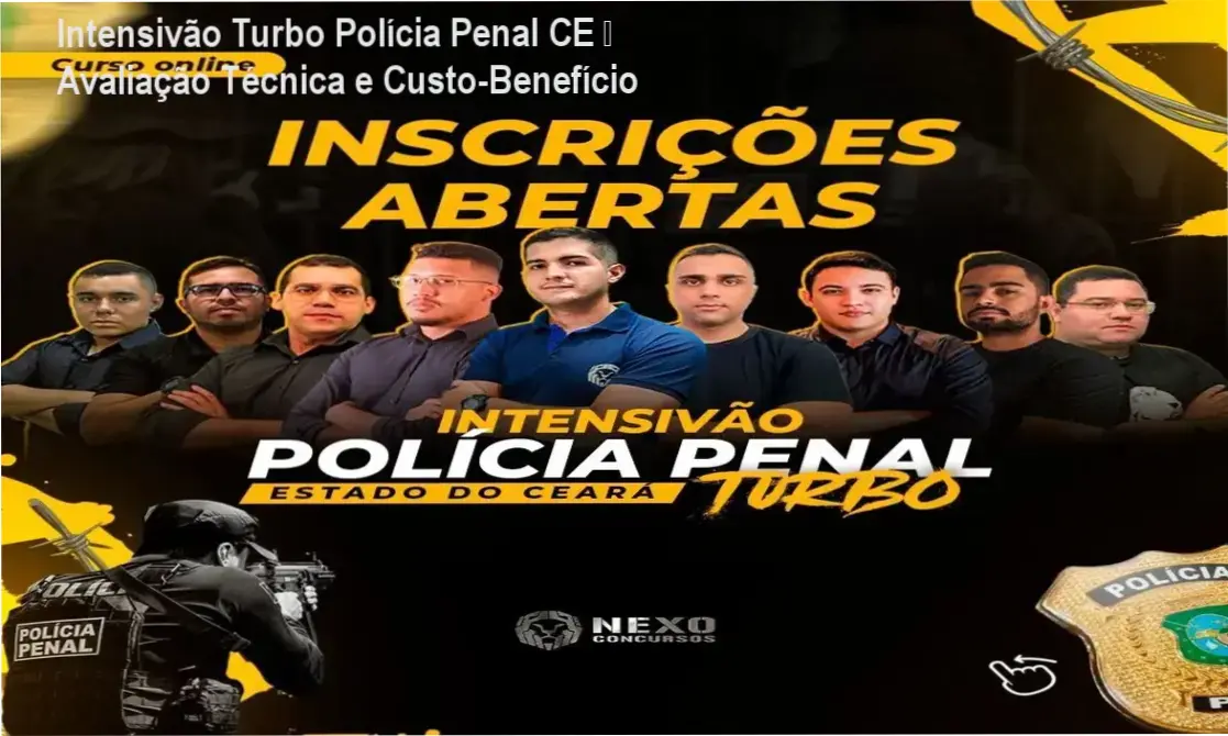 Intensivão Turbo Polícia Penal CE da Nexo Concursos – método de metas diárias e aprovação garantida