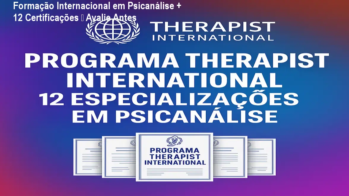 Formação Internacional em Psicanálise + 12 Certificações – Avalie Antes 1 https://ondeaprender.com.br/aprender/formacao-internacional-psicanalise-12-certificacoes-avaliacoes/ Formação Internacional em Psicanálise + 12 Certificações – Avalie Antes