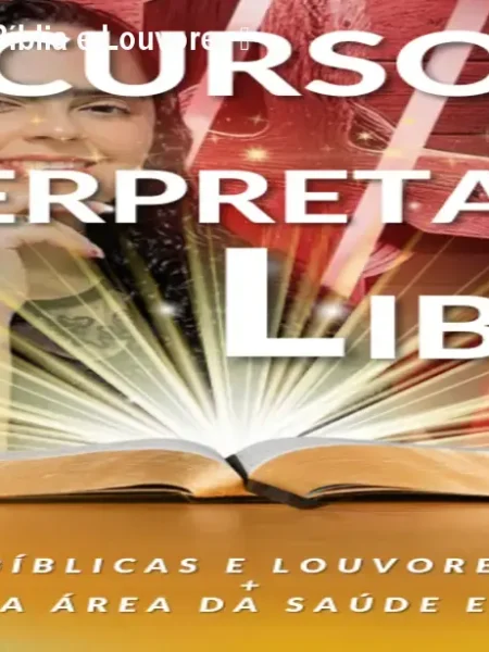 Curso de Libras com Bíblia e Louvores – Aprenda do Zero