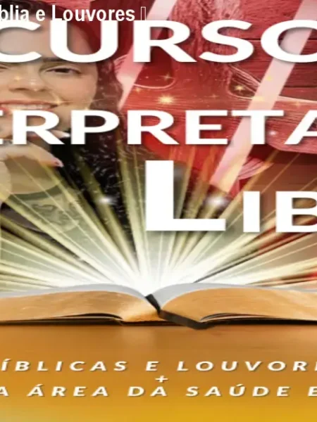 Curso de Libras com Bíblia e Louvores – Fluência do Zero