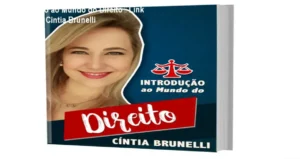 Introdução ao Mundo do Direito de Cintia Brunelli – link correto e acesso oficial