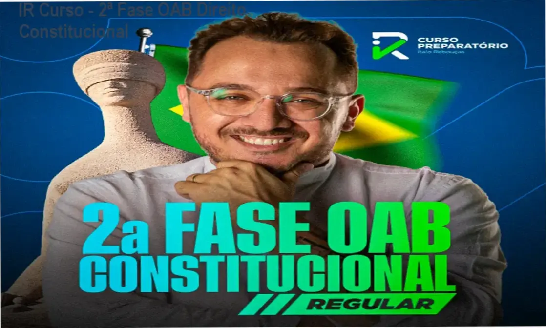 IR Curso - 2ª Fase OAB Direito Constitucional 1 https://ondeaprender.com.br/ir-curso-2-fase-oab-direito-constitucional-2/ IR Curso - 2ª Fase OAB Direito Constitucional Onde Aprender na internet