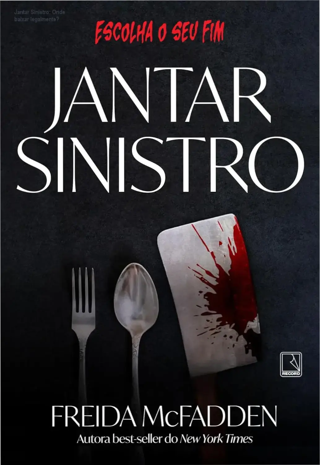 Jantar Sinistro: Onde baixar legalmente? 1 https://ondeaprender.com.br/jantar-sinistro-download-gratis-ou-pago/ Capa do livro Jantar Sinistro de Freida McFadden, thriller de escolhas múltiplas