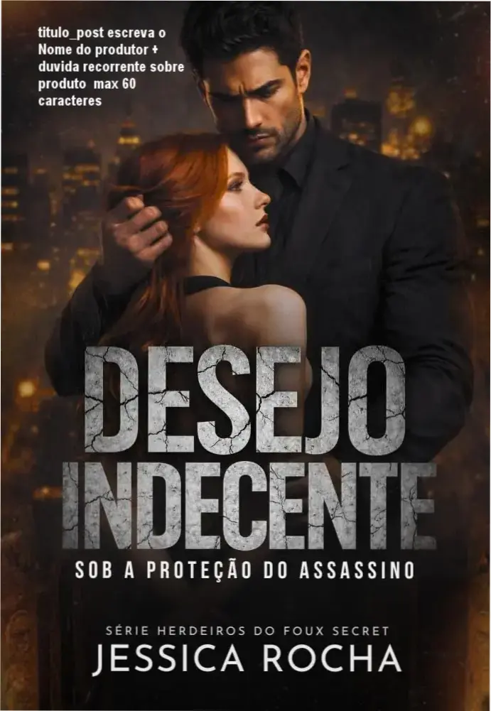 Capa do eBook DESEJO INDECENTE de Jessica Rocha, romance de suspense médico