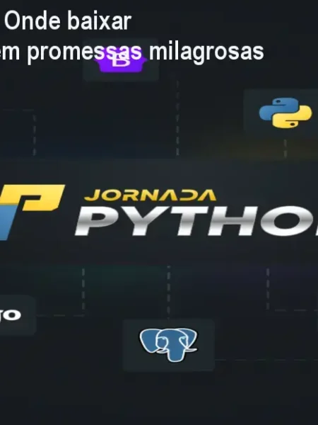 Jornada Python: Onde baixar oficialmente e sem promessas milagrosas