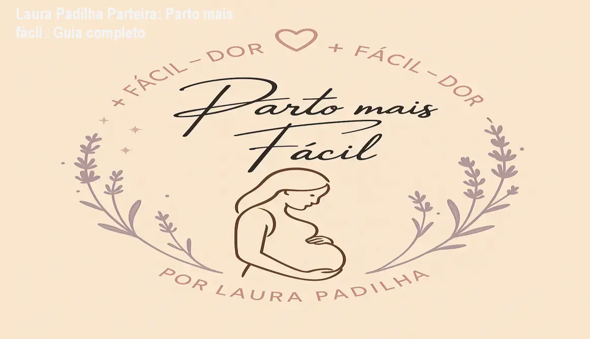 Laura Padilha Parteira: Parto mais fácil – Guia completo 1 https://ondeaprender.com.br/aprender/laura-padilha-parteira-parto-mais-facil-guia-completo/ Laura Padilha Parteira: Parto mais fácil – Guia completo