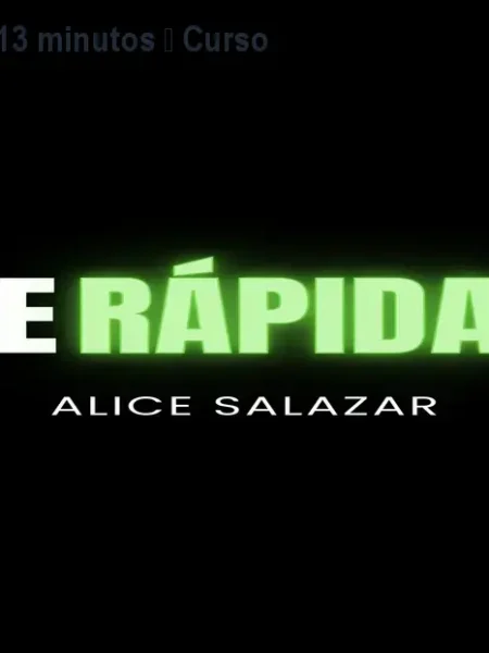 Maquiagem rápida em 13 minutos – Curso Alice Salazar