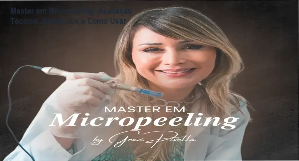 Master em Micropeeling: Avaliação Técnica, Benefícios e Como Usar 1 https://ondeaprender.com.br/master-em-micropeeling-avaliacao-tecnica-composicao/ Imagem ilustrativa do protocolo Master em Micropeeling mostrando combinação de microagulhamento superficial e peeling