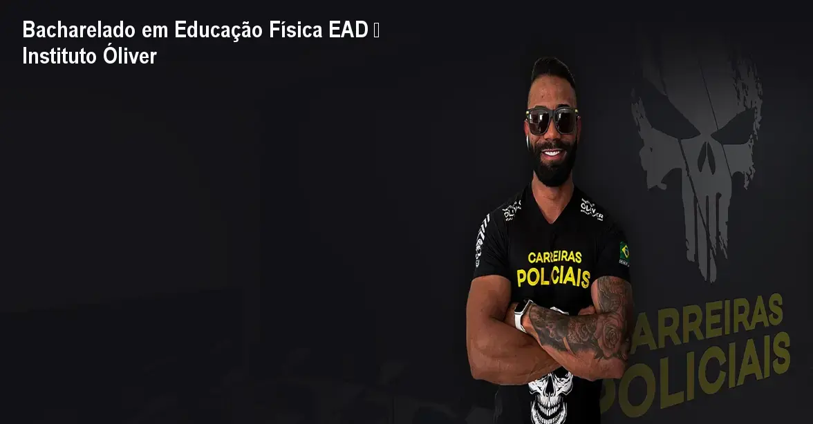 Bacharelado em Educação Física EAD – Instituto Óliver 1 https://ondeaprender.com.br/aprender/mateus-oliver-superior-educacao-fisica-ead-instituto-oliver-como-funciona/ Bacharelado em Educação Física EAD – Instituto Óliver