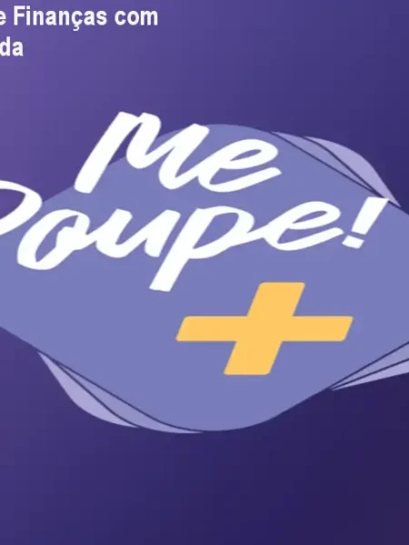 Me Poupe+ – Curso de Finanças com Credibilidade Garantida