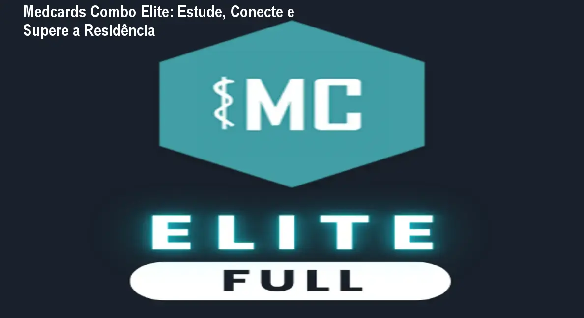 Medcards Combo Elite: Estude, Conecte e Supere a Residência 1 https://ondeaprender.com.br/aprender/medcards-combo-elite-comunidade-educacional/ Medcards Combo Elite: Estude, Conecte e Supere a Residência