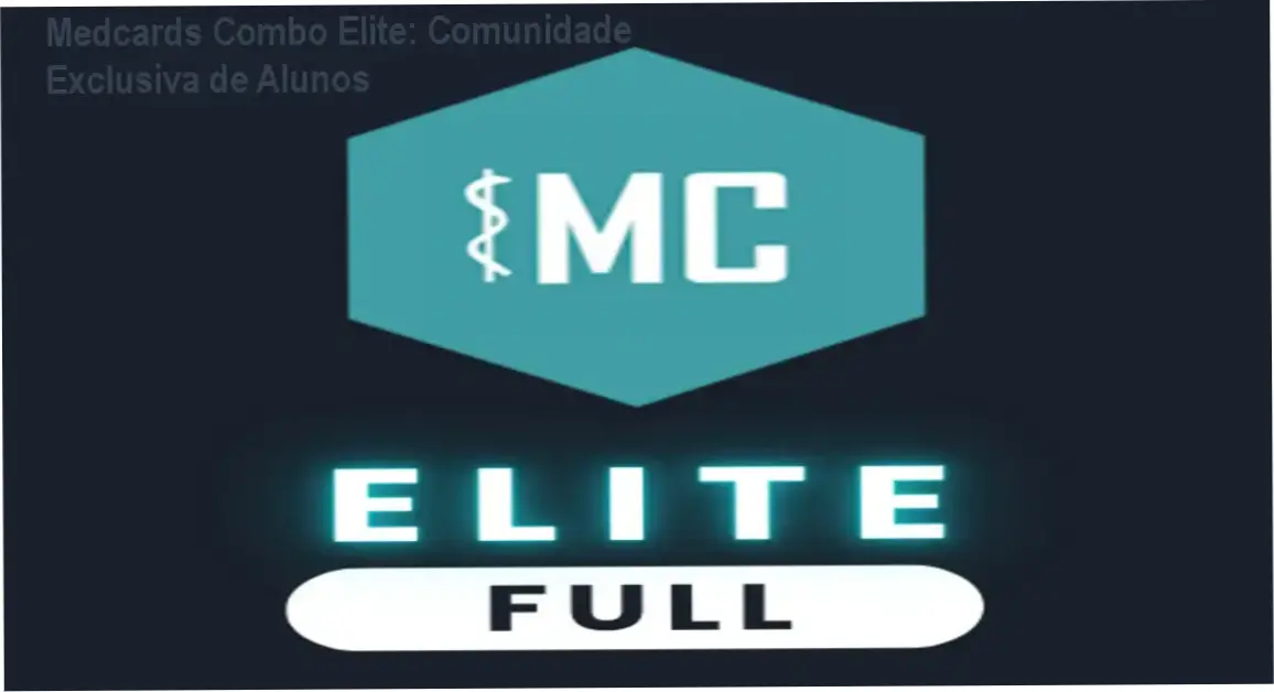 Medcards Combo Elite – comunidade de alunos e networking entre futuros residentes