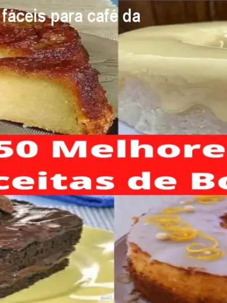 Receitas de Bolos fáceis para café da tarde