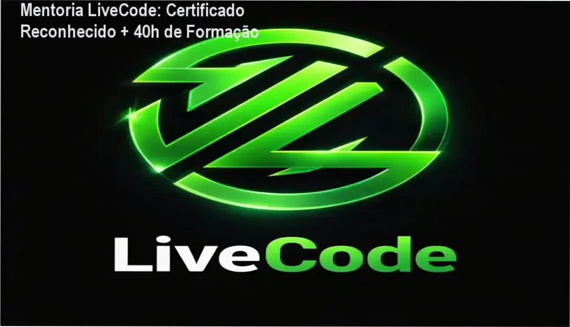 Mentoria LiveCode certificado reconhecido e carga horária
