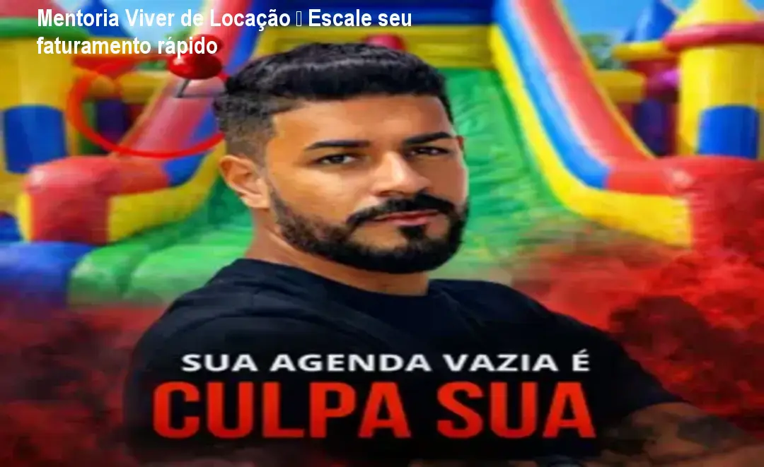 Mentoria Viver de Locação mostrando como escalar faturamento de empresas de locação com suporte via WhatsApp