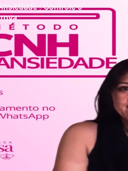 Método CNH Sem Ansiedade – Controle o medo e passe na prova