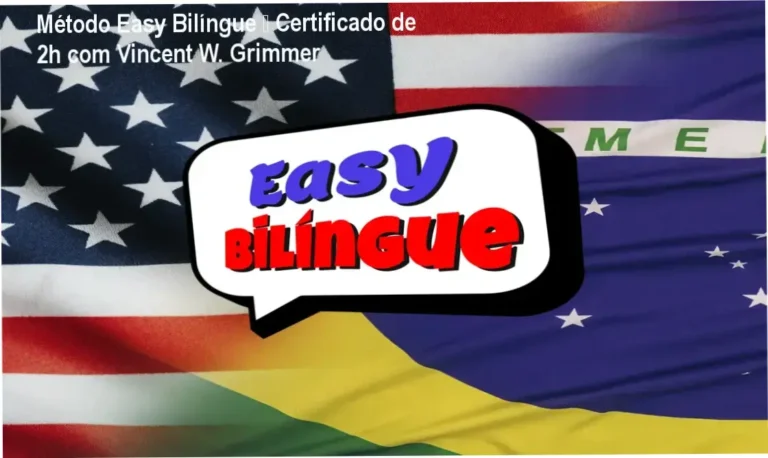 Método Easy Bilíngue de Vincent W. Grimmer – certificado de conclusão
