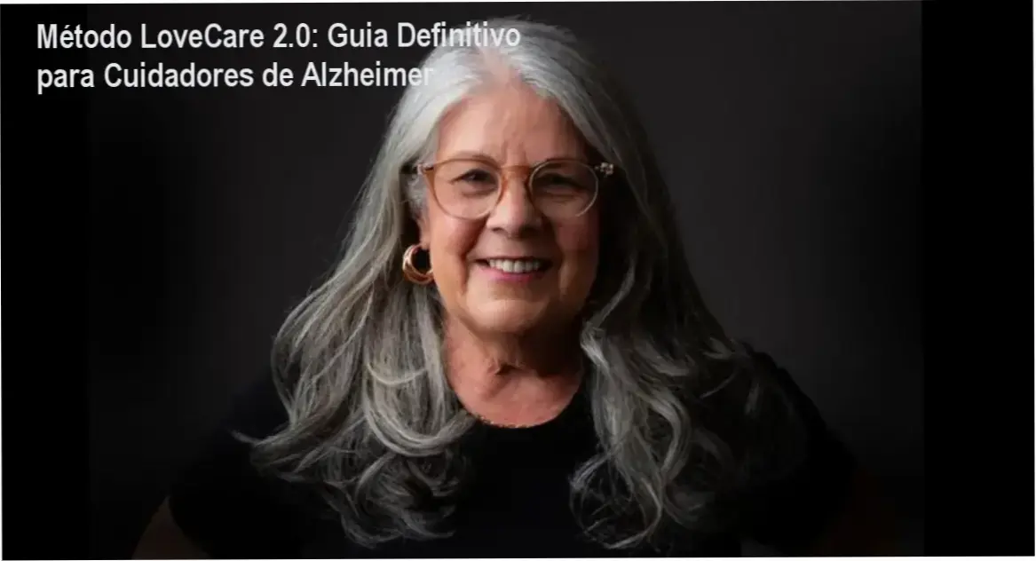 Tela do curso Método LoveCare 2.0 mostrando módulos de cuidados para Alzheimer