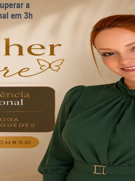 Mulher Livre: Como superar a dependência emocional em 3h