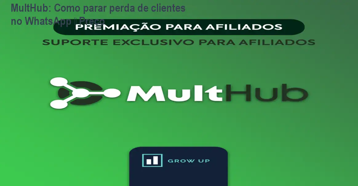 MultHub: Como parar perda de clientes no WhatsApp – Preço 1 https://ondeaprender.com.br/aprender/multhub-perda-de-clientes-whatsapp-preco/ MultHub: Como parar perda de clientes no WhatsApp – Preço