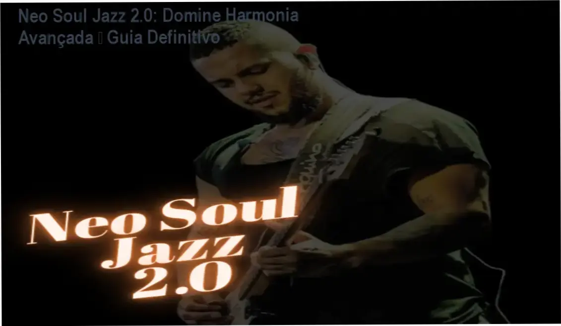 Capa do curso Neo Soul Jazz 2.0 destacando promoção e onde comprar
