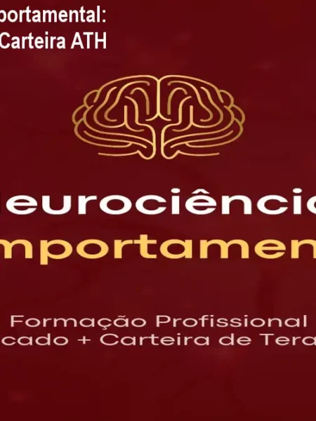 Neurociência Comportamental: Certificação Uni & Carteira ATH