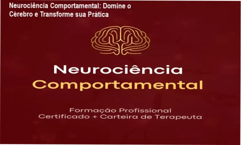 Neurociência Comportamental: Domine o Cérebro e Transforme sua Prática 7 https://ondeaprender.com.br/ Imagem do curso Neurociência Comportamental mostrando certificado universitário e módulos de estudo