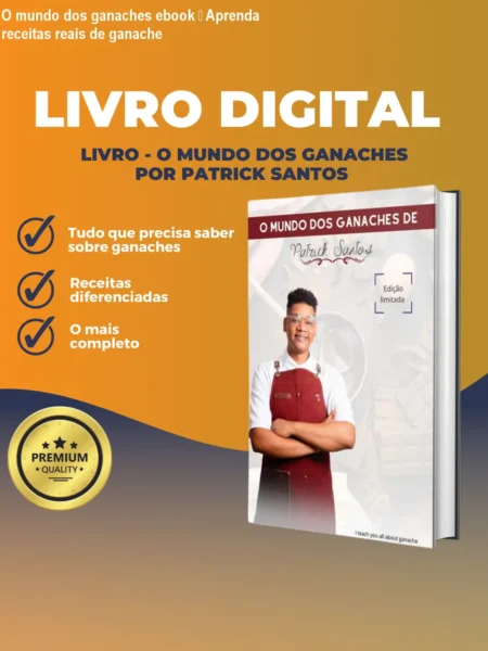 O mundo dos ganaches ebook – Aprenda receitas reais de ganache
