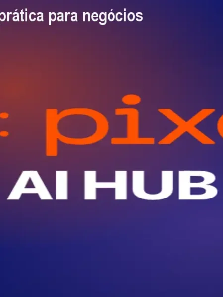 Pixel AI HUB – IA prática para negócios em assinatura