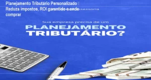 Imagem ilustrativa do serviço de Planejamento Tributário Personalizado mostrando análise fiscal aplicada a empresas para reduzir impostos