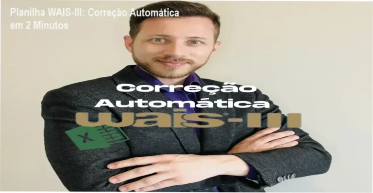 Planilha Excel que automatiza a correção do teste WAIS-III com tabelas americanas e brasileiras
